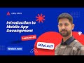 📱 Lecture 1: Introduction to Mobile App Development | What is Android? | Android Versions Explained
