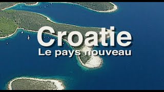 "Croatie, le pays nouveau" un film de Pierre Brouwers