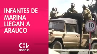 Estado de Emergencia en macrozona sur: Infantes de Marina se desplegaron en provincia de Arauco