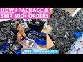 HOW I PACKAGE & SHIP OVER 500 ORDERS!!! | WHAT I USE, CUSTOM PACKAGING | BOSS SERIES EP.2