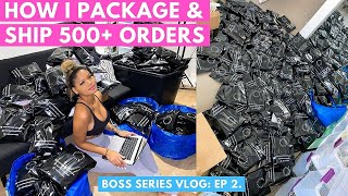 HOW I PACKAGE & SHIP OVER 500 ORDERS!!! | WHAT I USE, CUSTOM PACKAGING | BOSS SERIES EP.2
