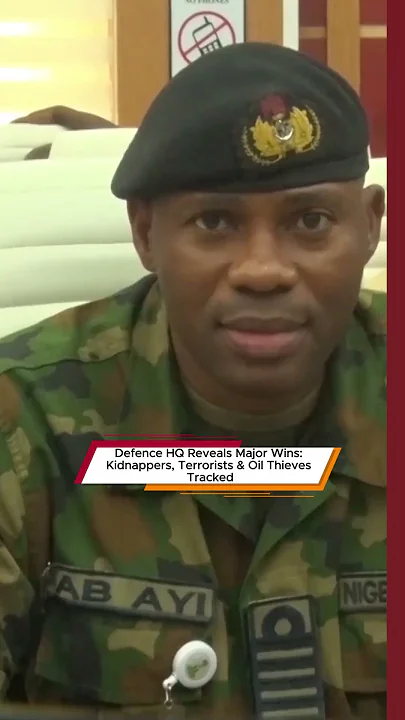 Defence HQ Reveals Major Wins: Kidnappers, Terrorists & Oil Thieves Tracked