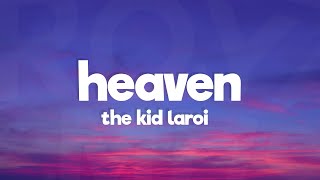 The Kid Laroi - Heaven (Lyrics)