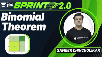 JEE: Binomial Theorem | JEE Live Sprint 2.0 | Unacademy JEE | Maths | Sameer Chincholikar