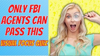 🕵 Have What It Takes To Be a Detective? Focus Quiz - I Spy #2