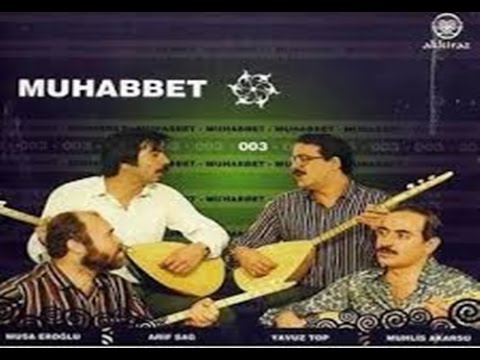 Muhabbet 3 | Gelmesin Ey Dost | Muhlis Akarsu | Arda Müzik |