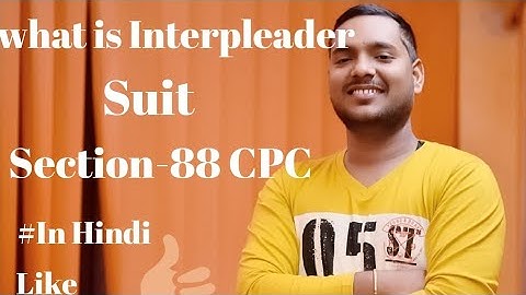 What is Inter-pleader suit ? Sec -88 CPC 1908 in hindi