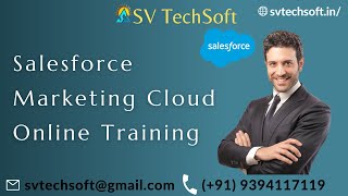 Salesforce Marketing Cloud Online Training Demo from SV Tech Soft screenshot 2
