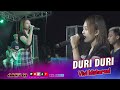 Duri Duri - Vivi Maharani Amelia Music | Pemuda Kalipang