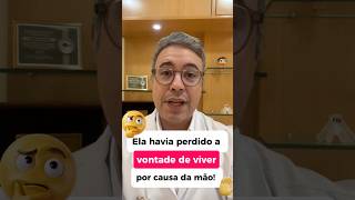 Ela havia perdido a vontade de viver por causa da mão!