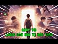 Nếu Được Quay Lại Một Ngày? | Truyện Audio Cuộc Sống