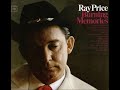 Ray price  thats all that matters