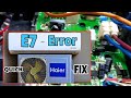 HAIER DC Inverter AC E7 Error Code