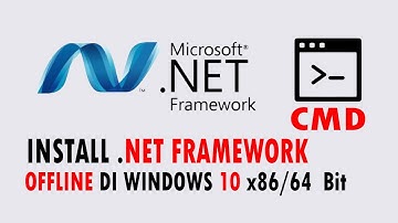 INSTALL NET FRAMEWORK 3.5 OFFLINE DI WINDOWS 10 MENGGUNAKAN CMD ✅
