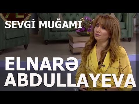 Elnarə Abdullayeva -Manaf Ağayev -Cığatel -(Sevgi Muğamı) 2019