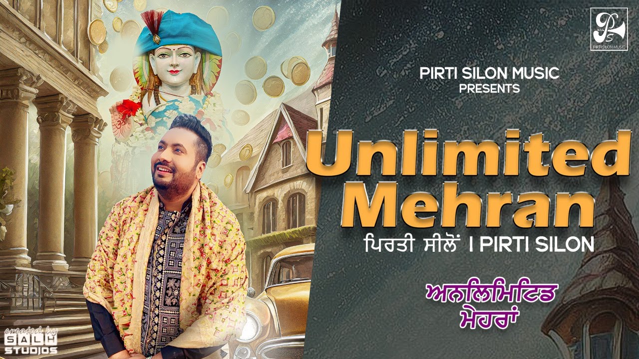 Unlimited Mehran Official Video Pirti Silon  Devotional Song 2024  Pirti Silon Music