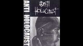 Anti Holocaust - Anti Holocaust [Full Album] 1996