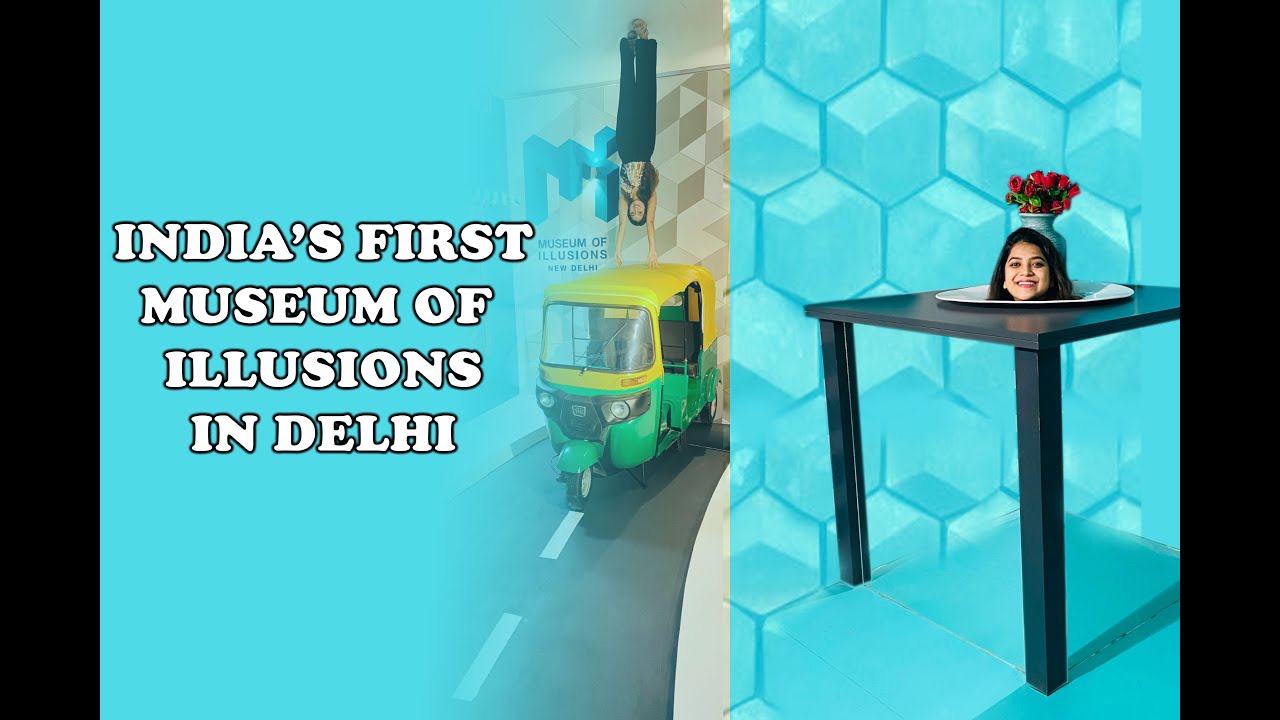 Delhi Gets India’s First Museum Of Illusions Featuring 50+ Exhibits | All Details In Description
