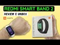 Redmi Smart Band 2 Xiaomi - A Smart Band mais barata da Xiaomi - Review e Unboxing