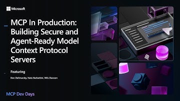 MCP In Production: Building Secure and Agent-Ready Model Context Protocol Servers