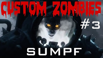 Custom Zombies: Sumpf | Ep.3 The WunderwaFFe BLaST-X115