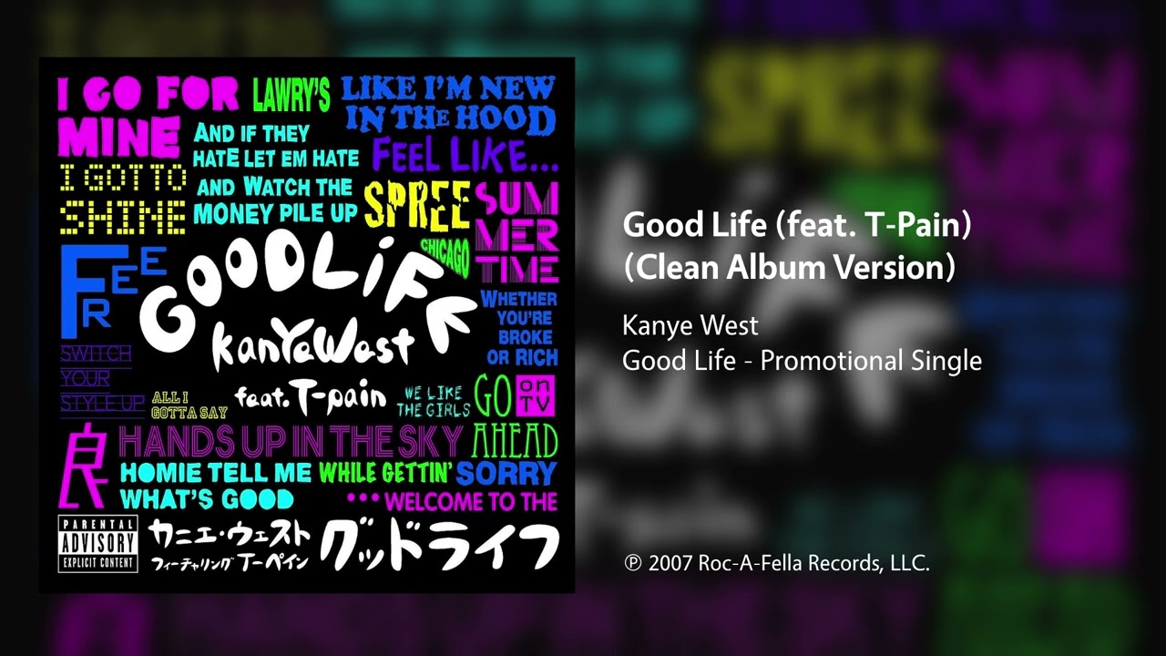 Good Life Kanye West T-Pain Music Player Album Poster