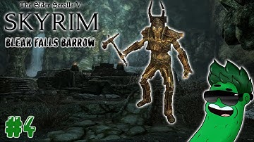 Elder Scrolls V: Skyrim | Episode 4: Finishing Bleak Falls Barrow!