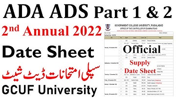 ADA ADS Part 1 & 2 Supply 2nd Annual 2022 Official Date Sheet GCUF | GCUF BA BSc ADP Date Sheet