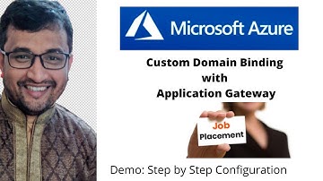 How to bind custom domain with Application Gateway - Step by Step Demo
