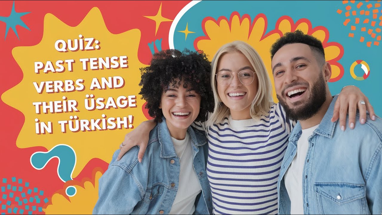 Master Turkish Past Tense Interactive Quiz YouTube master-turkish-past-tense-interactive-quiz-youtube