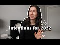 setting intentions for 2022…bc i’m terrible at resolutions (VLOG) ✨