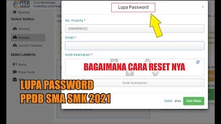 Cara Reset Lupa Password PPDB SMK SMA