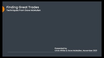Finding great trades with Dave McMullen techniques
