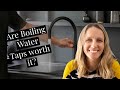 Are Boiling Taps Worth it?