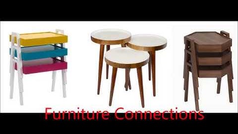 Furniture Connections - Tray Nest Of Tables Assembly Video