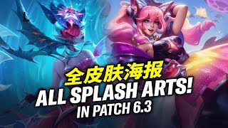 WILD RIFT - PATCH 6.3 ALL SPLASH ARTS!! BEST MORGANA SPLASH ART IN WILD RIFT!!