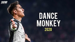 Paulo Dybala - DANCE MONKEY Skills & Goals 2019/2020 l HD