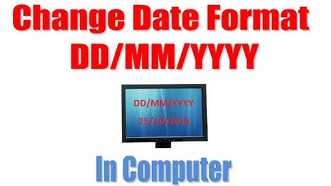 How to change date format in computer