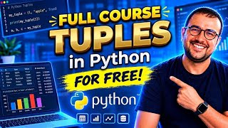 Tuples in Python programming language full course for FREE