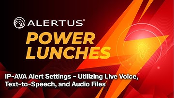 IP AVA Alert Settings   Utilizing Live Voice, Text to Speech, and Audio Files