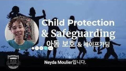 Child Protection & Safeguarding Presentation