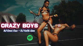DJ Fatih live - DJ Emre Can - Crazy Boys #SpecialMix