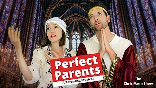 PERFECT PARENTS: A Musical Sh*t Show (The Chris Mann Show)
