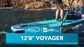 Red Paddle Co 120 Voyager - Review