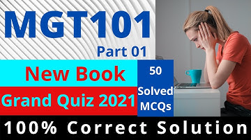 MGT101 | MGT101 Past Papers 2020 | MGT101 Grand Quiz Solved | Solved MCQs | #VU | #EasyLearningClub