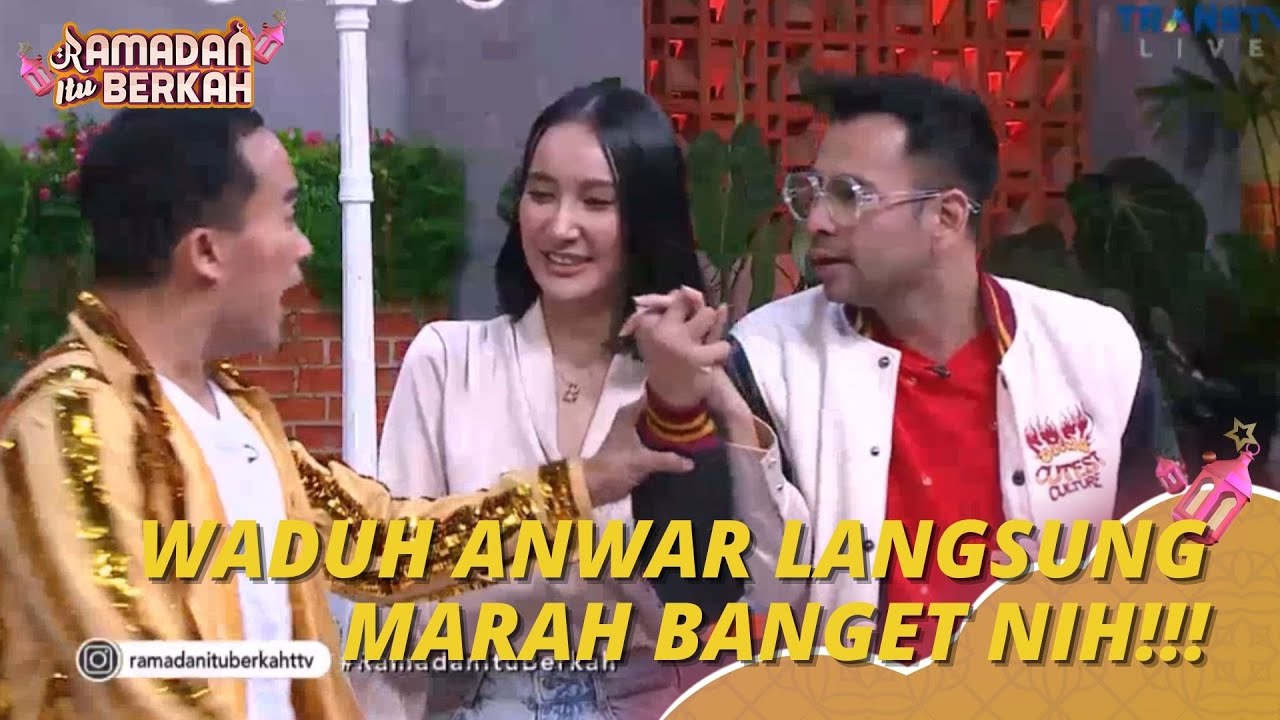Anwar Cemburu Banget Nih Liat Aa Raffi Gandengan Sama Bella Sant | RAMADAN ITU BERKAH (10/4/22) P2
