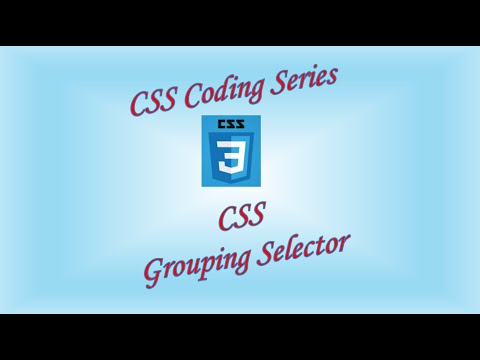 CSS Grouping Selector