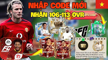 NHẬP 5 CODE FC MOBILE VN MỚI NHẬN FREE 113 OVR VÀ GEM MIỄN PHÍ SỰ KIỆN QUẢ BÓNG VÀNG CỰC XỊN