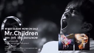 Mr.Children「2011-2015」「2015-2021 & NOW」CM - YouTube
