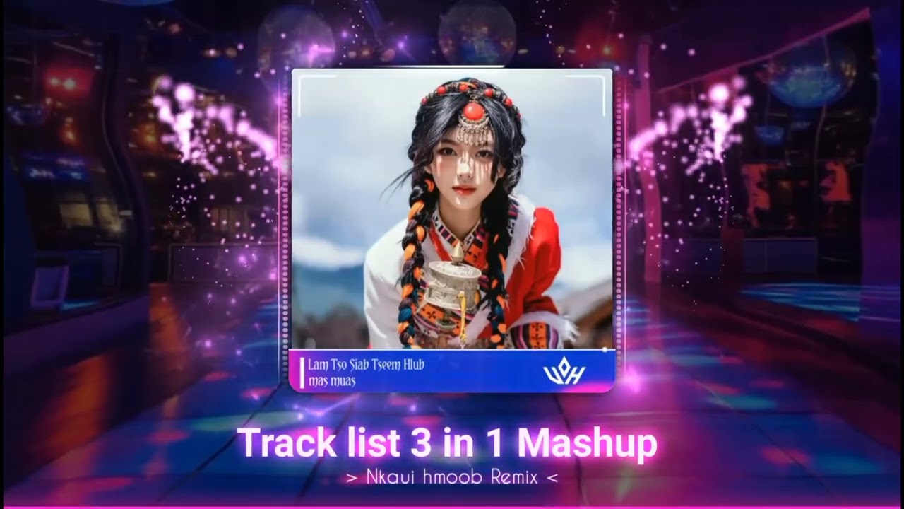 Top 3 Txoj Nkauj Zoo Mloog Thaum Koj Ua Hauj Lwm ( Nkauj hmoob Remix 2026 )